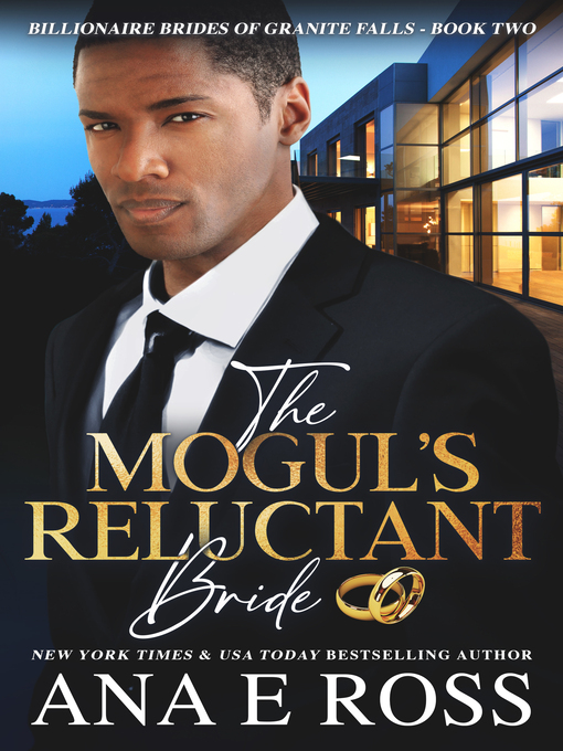 Title details for The Mogul's Reluctant Bride by Ana E Ross - Available